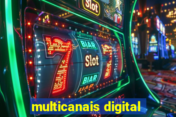 multicanais digital